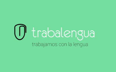 La 5.ª edición de Trabalengua vuelve en formato presencial y digital para analizar las novedades lingüísticas
