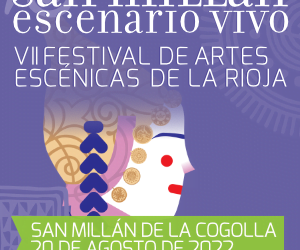 El VII Festival «San Millán. Escenario Vivo» se celebrará el sábado, 20 de agosto, en San Millán de la Cogolla.