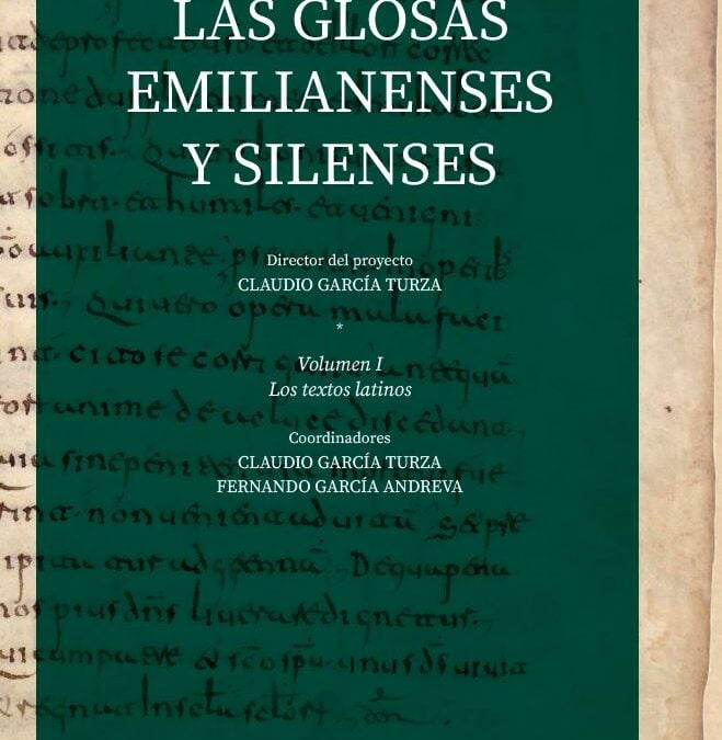 El libro «Las Glosas Emilianenses y Silenses. Los textos latinos», publicado por la Fundación San Millán de la Cogolla, ha sido uno de los ganadores de los XXVII Premios Nacionales de Edición Universitaria